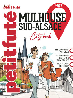 cover image of Guide Mulhouse 2025 Petit Futé